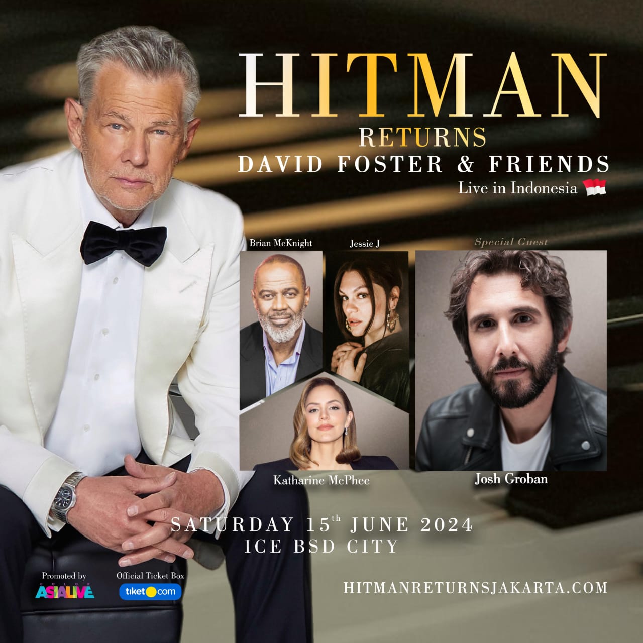 Hitman Returns: David Foster & Friends Live in Indonesia 2024 Digelar